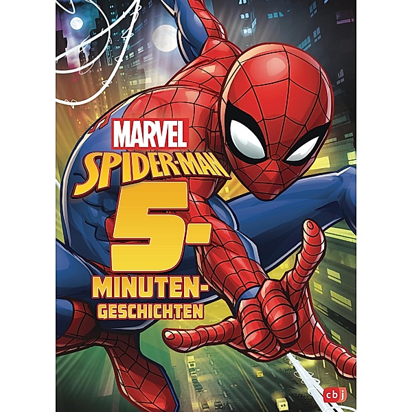 MARVEL Spider-Man 5-Minuten-Geschichten / Marvel zum Vorlesen Bd.6
