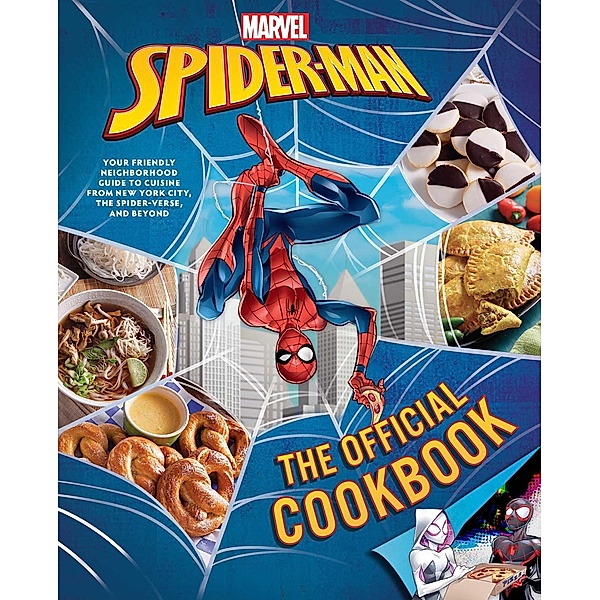 Marvel: Spider-Man: The Official Cookbook, Jermaine McLaughlin, Paul Eschbach, Von Diaz