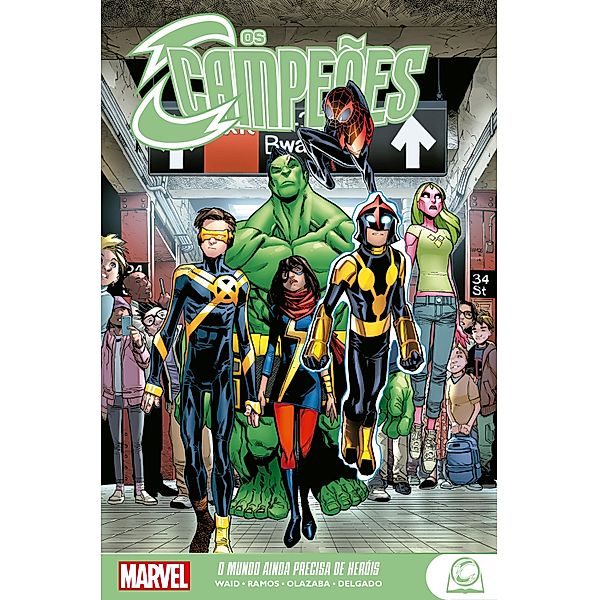 Marvel Teens: Os Campeões / Marvel Teens: Os Campeões, Mark Waid