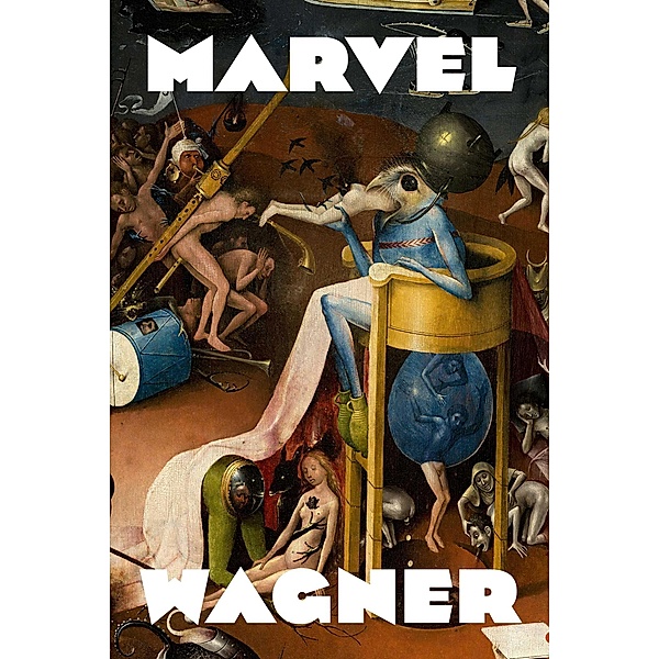 Marvel Universe, Bruce Wagner
