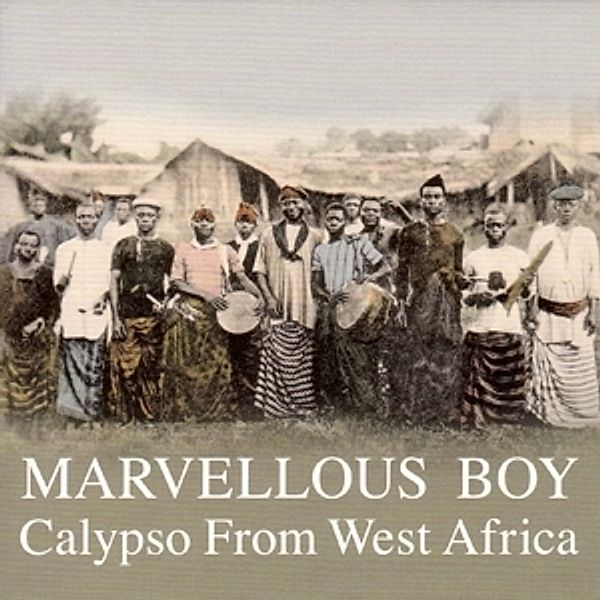 Marvellous Boy-Calypso From West Africa (Vinyl), Honest Jons, Various