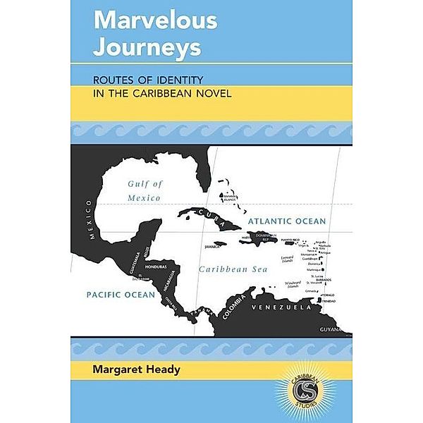 Marvelous Journeys, Margaret Heady