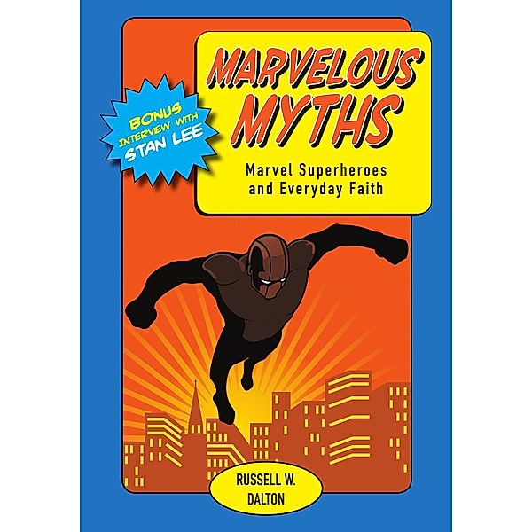 Marvelous Myths, Russell W. Dalton