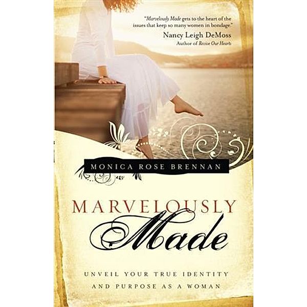 Marvelously Made, Monica Rose Brennan