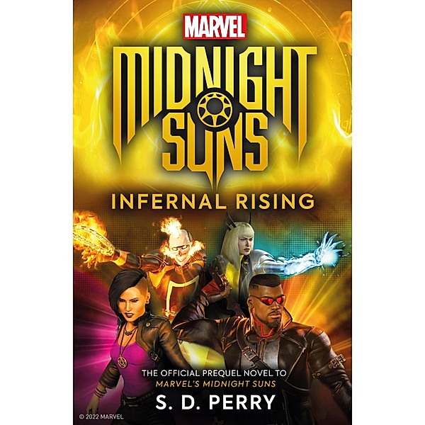 Marvel's Midnight Suns: Infernal Rising, S. D. Perry