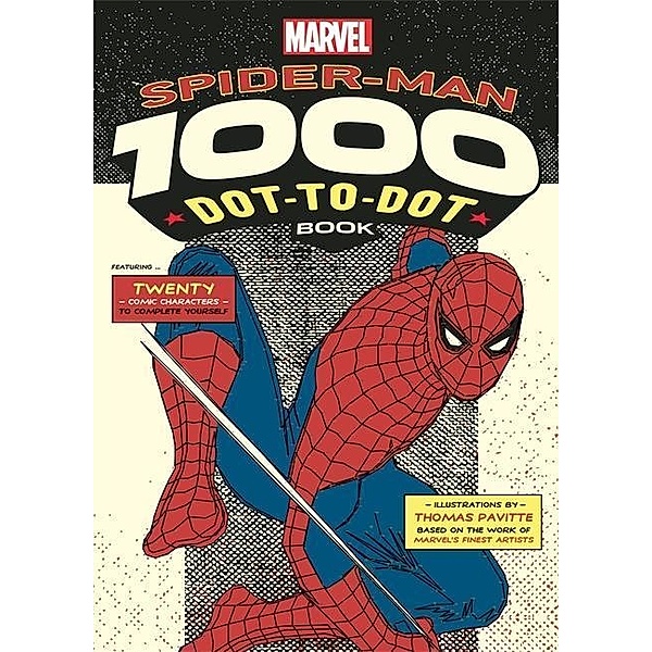 Marvel's Spider-Man 1000 Dot-to-Dot Book, Thomas Pavitte