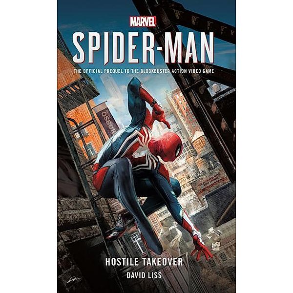 Marvel's SPIDER-MAN: Hostile Takeover, David Liss