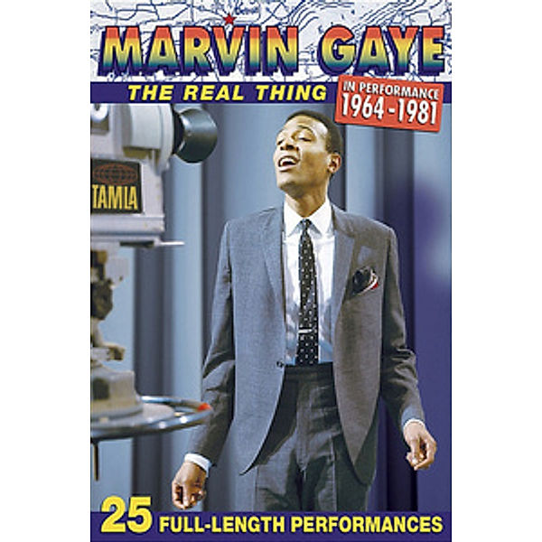 Marvin Gaye / The Real Thing In Performance 1964 - 1981, Marvin Gaye