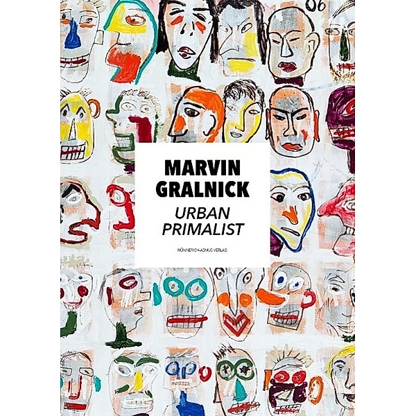 Marvin Gralnick - Urban Primalist