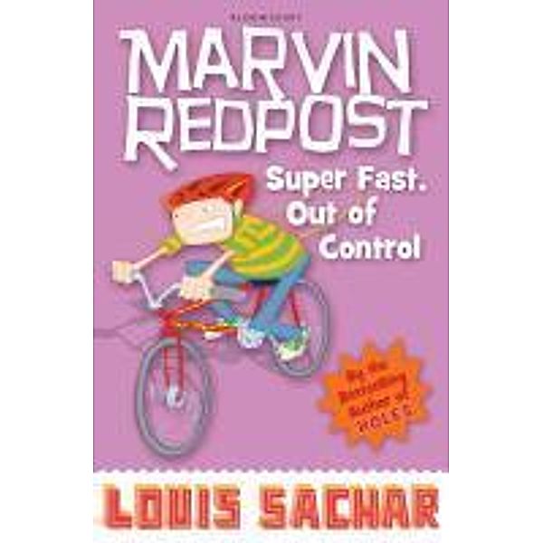 Marvin Redpost 7: Super Fast, Out of Control!, Louis Sachar