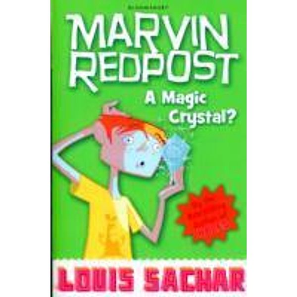 Marvin Redpost: A Magic Crystal?, Louis Sachar
