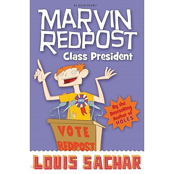 Marvin Redpost: Class President, Louis Sachar
