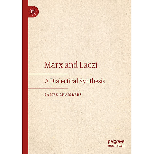 Marx and Laozi, James Chambers