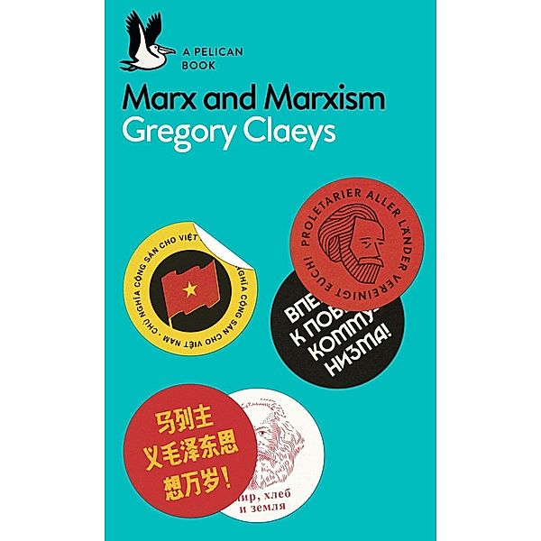 Marx and Marxism / Pelican Books, Gregory Claeys