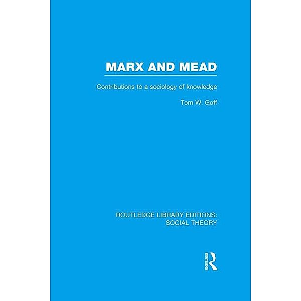 Marx and Mead, Tom Goff