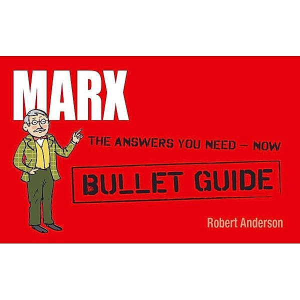 Marx: Bullet Guides, Robert Anderson