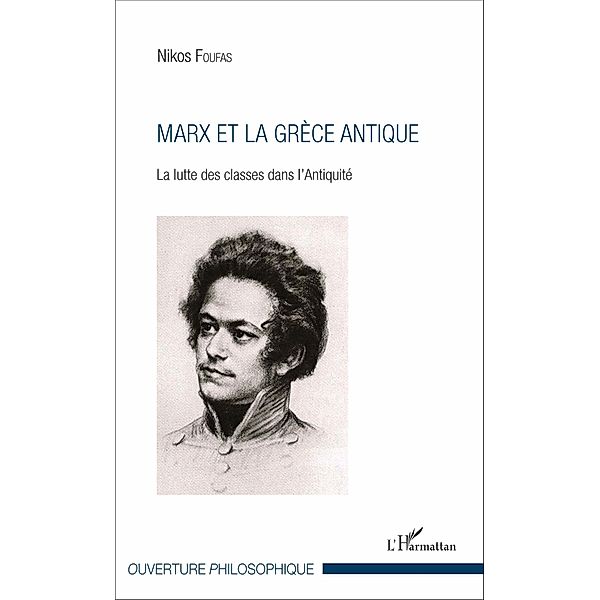 Marx et la Grece antique, Foufas Nikos Foufas