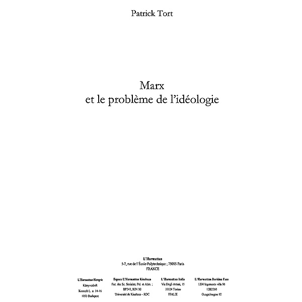 Marx et le probleme de l'ideologie / Hors-collection, Tort Patrick