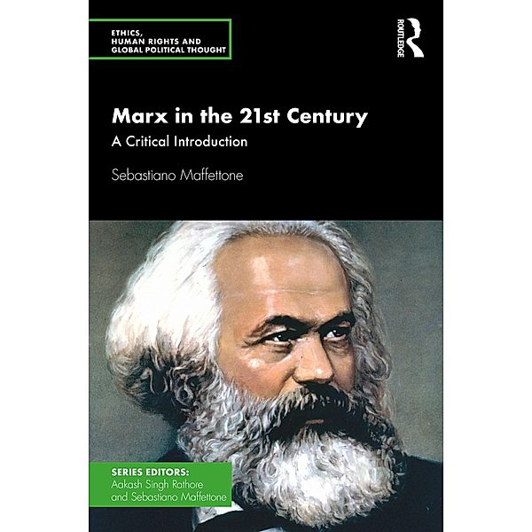 Marx in the 21st Century, Sebastiano Maffettone