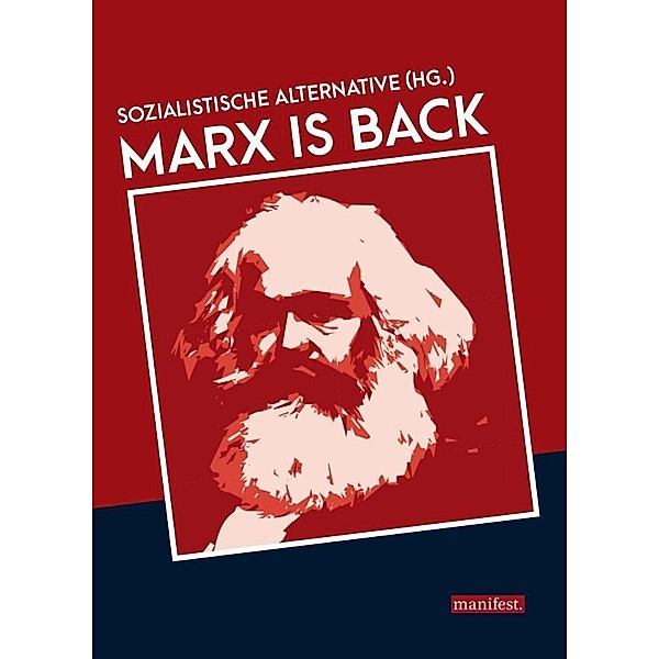 Marx is back, Sozialistische Alternative