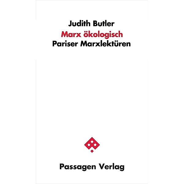 Marx ökologisch / Passagen Philosophie, Judith Butler
