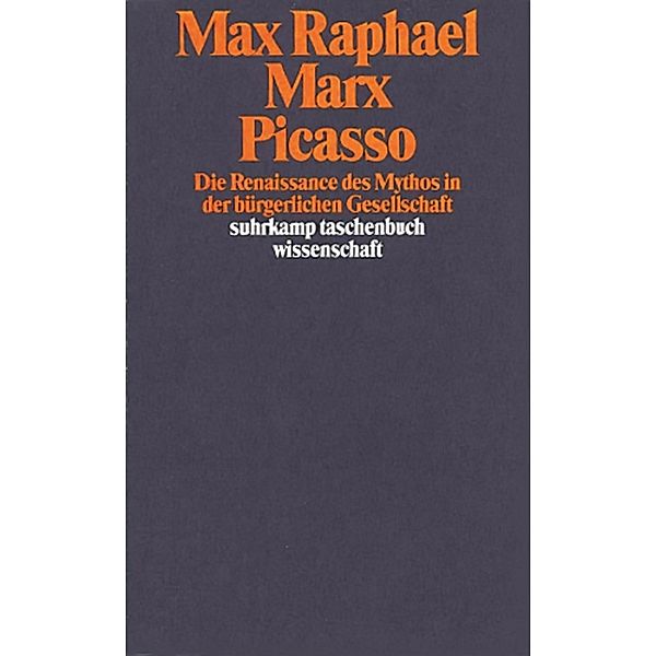 Marx Picasso, Max Raphael