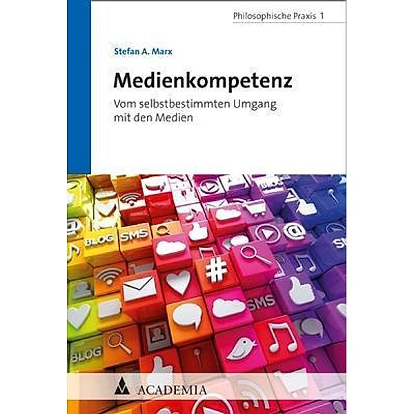 Marx, S: Medienkompetenz, Stefan A. Marx