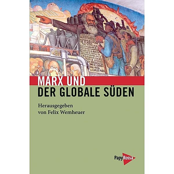 Marx und der globale Süden