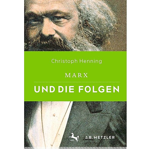 Marx und die Folgen, Christoph Henning