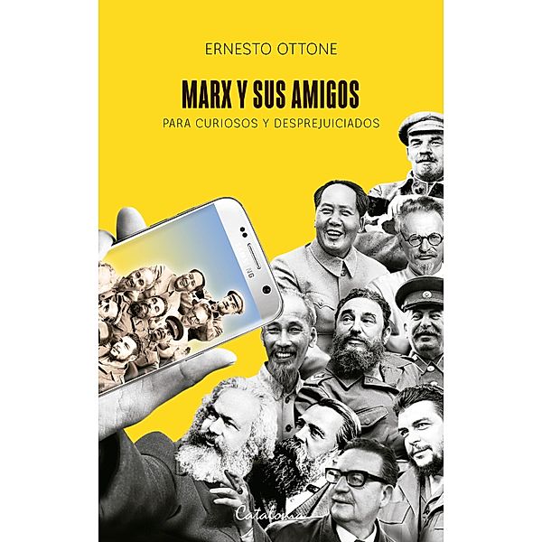 Marx y sus amigos, Ernesto Ottone