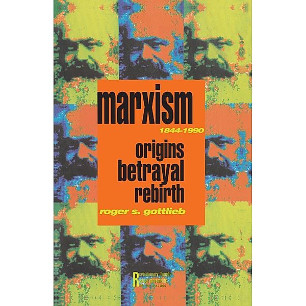 Marxism 1844-1990, Roger S. Gottlieb