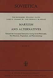 Marxism and Alternatives. J. E. Blakeley, I. Rockmore, W. J. Gavin, J. G. Colbert Jr., - Buch - J. E. Blakeley, I. Rockmore, W. J. Gavin, J. G. Colbert Jr.,