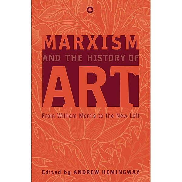 Marxism and Culture: Marxism and the History of Art