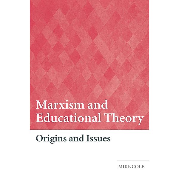 Marxism and Educational Theory, Mike Cole