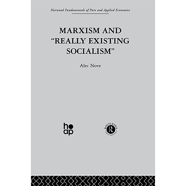 Marxism and 'Really Existing Socialism', A. Nove
