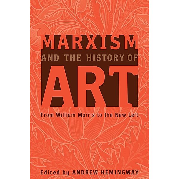 Marxism And The History Of Art