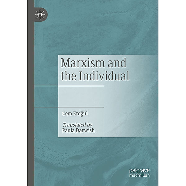Marxism and the Individual, Cem Erogul
