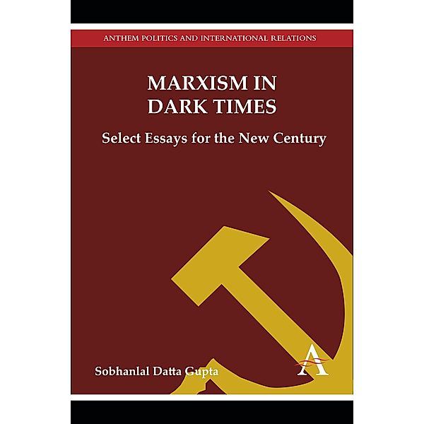 Marxism in Dark Times, Sobhanlal Datta Gupta