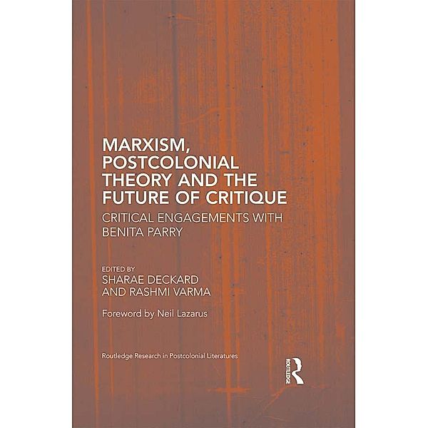 Marxism, Postcolonial Theory, and the Future of Critique