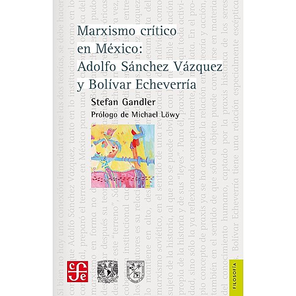 Marxismo crítico en México, Stefan Gandler