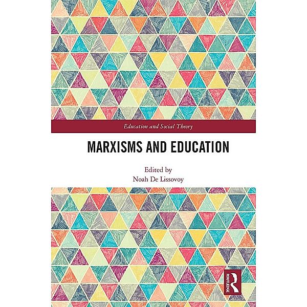 Marxisms and Education