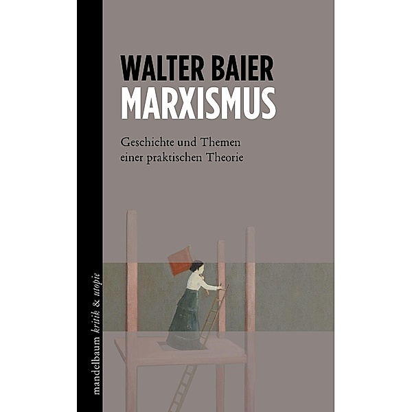 Marxismus, Walter Baier