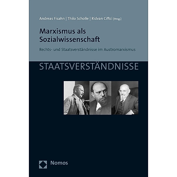Marxismus als Sozialwissenschaft / Staatsverständnisse Bd.115