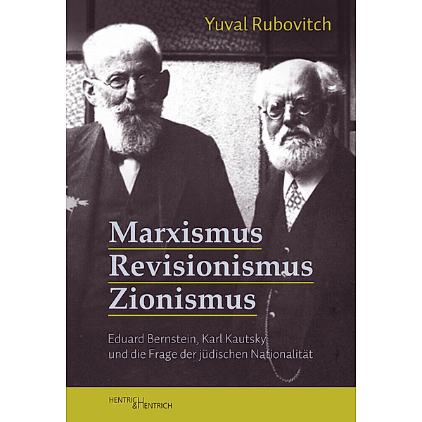 Marxismus, Revisionismus, Zionismus, Yuval Rubovitch