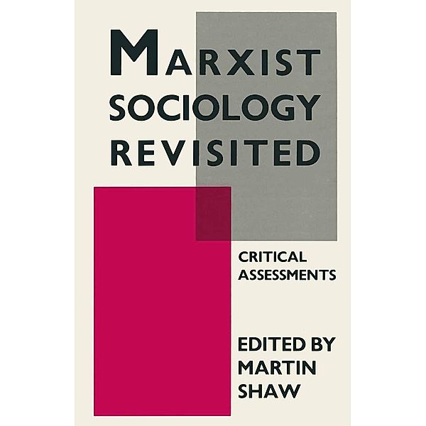 Marxist Sociology Revisited