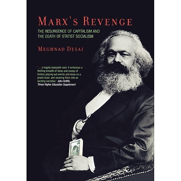 Marx's Revenge, Meghnad Desai