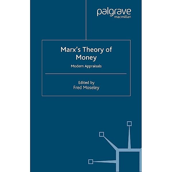 Marx's Theory of Money