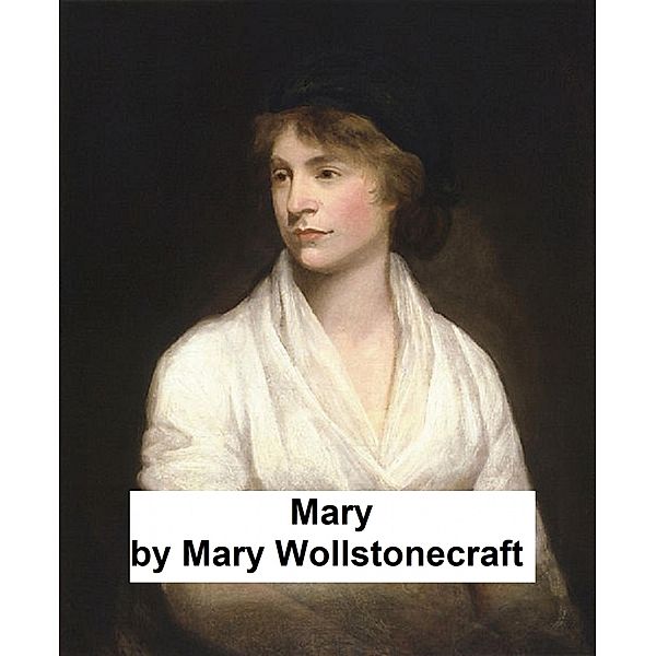 Mary, Mary Wollstonecraft
