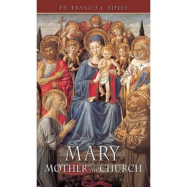 Mary, Rev. Canon Francis Ripley