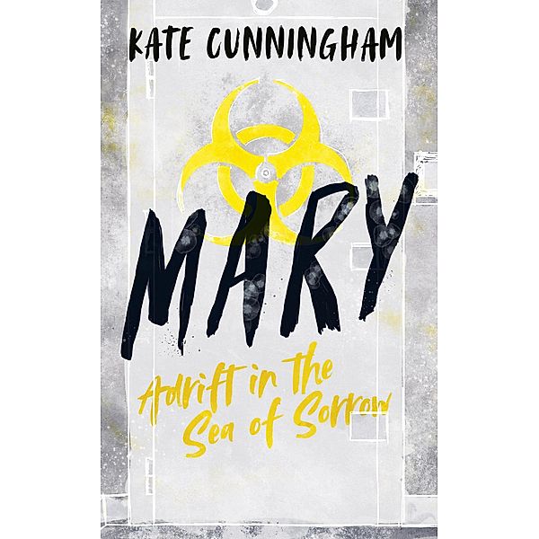MARY, Kate Cunningham